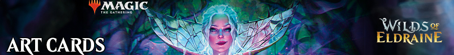 Wilds of Eldraine - Art Series